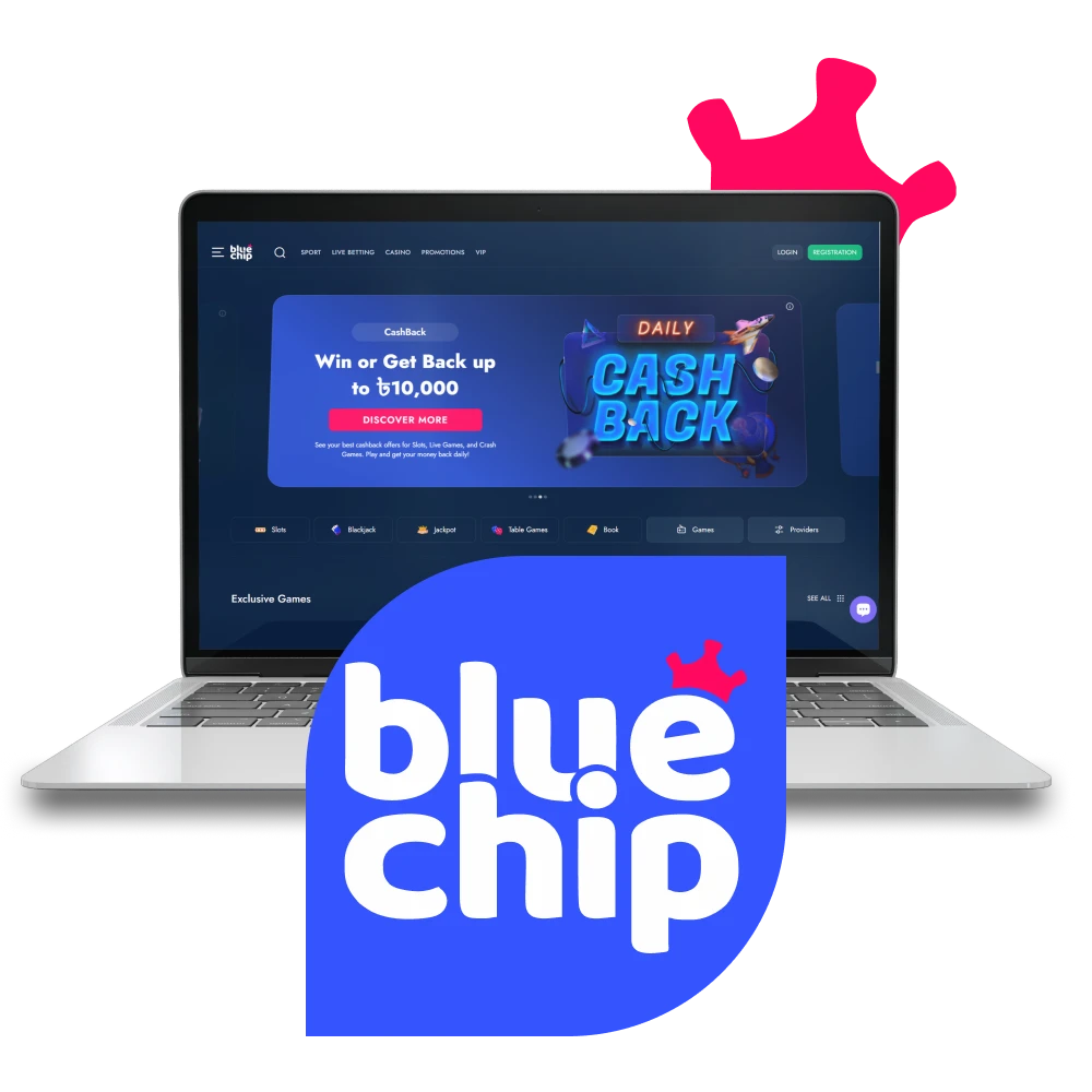 For betting and gaming, choose BlueChip.